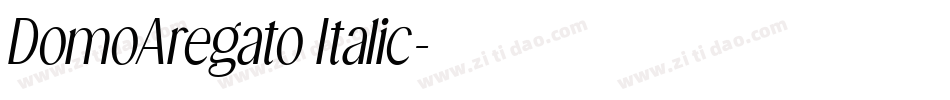 DomoAregato Italic字体转换